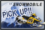 SNOWMOBILE PICK UP!!